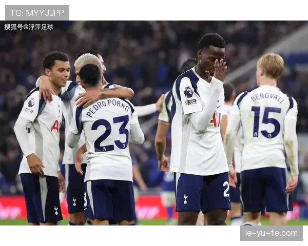 热刺节奏突破显成效，战术调整点燃未来策略新期待